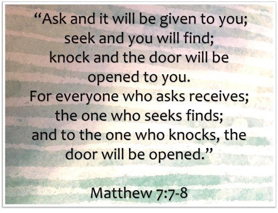 ask, seek, knock